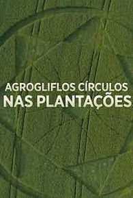 Agroglifos C Rculos Nas Planta Es De Julho De Filmow