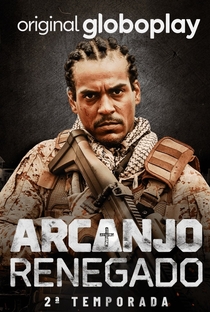 Arcanjo Renegado 2ª Temporada 25 de Agosto de 2022 Filmow