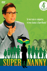 Super Nanny 4ª Temporada (Super Nanny 4ª Temporada)