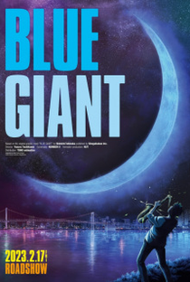 Blue Giant - Poster / Capa / Cartaz - Oficial 2