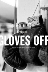 Gloves Off (Gloves Off)
