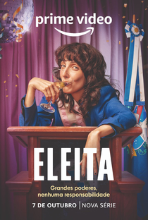 Eleita (1ª Temporada) - Poster / Capa / Cartaz - Oficial 1