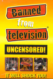Banned from Television - Poster / Capa / Cartaz - Oficial 1
