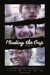 Minding the Gap - Poster / Capa / Cartaz - Oficial 1