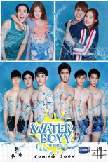 Water Boyy: The Series (Water Boyy: The Series)