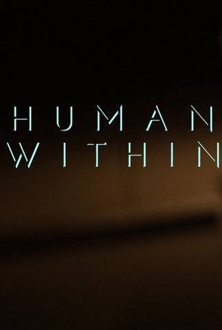 Poster 1 de Filme Human Within (2025)
