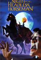A Noite do Cavaleiro Sem Cabeça (The Night Of The Headless Horseman)