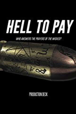 Poster 1 de Curta Hell to Pay (2016)