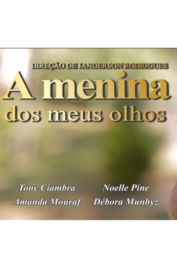 Poster de Filme A Menina dos meus olhos (2020)