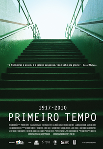 Primeiro Tempo 1917-2010 (Primeiro Tempo 1917-2010)