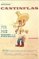 Pistoleiro Improvisado (Por mis... pistolas)