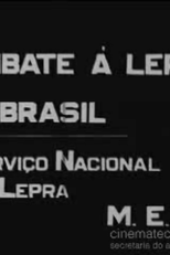 Combate à Lepra no Brasil (Combate à Lepra no Brasil)