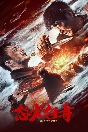 Poster de Filme Raging Fire (2023)