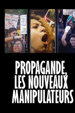 Democracia Manipulada (Propagande, Les Nouveaux Manipulateurs)