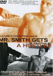 Mr. Smith Gets a Hustler (Mr. Smith Gets a Hustler)