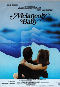 Melancoly Baby (Mélancolie baby)