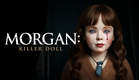 Morgan: Killer Doll | Official Trailer | Horror Brains