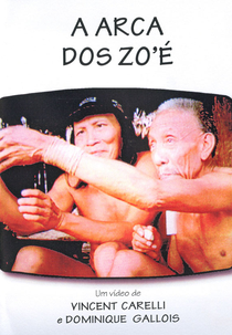 A Arca dos Zo'é (A Arca dos Zo'é)