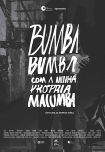 Bumba Bumba com a Minha Própria Macumba (Bumba Bumba com a Minha Própria Macumba)