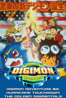 Digimon Adventure 02: Digimon Hurricane Touchdown! Supreme Evolution! The Golden Digimentals - Poster / Capa / Cartaz - Oficial 4