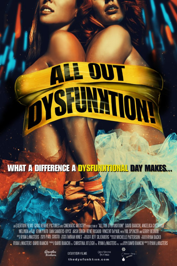 Poster de Filme All Out Dysfunktion! (2016)