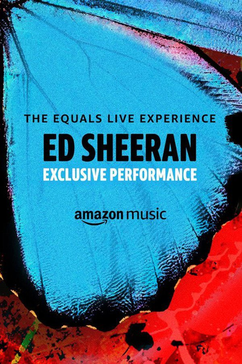 Poster de Filme Ed Sheeran The Equals Live Experience (2021)