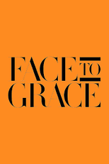 Face to Grace (Face to Grace)