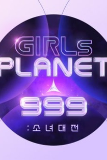 Girls Planet 999 - Poster / Capa / Cartaz - Oficial 1
