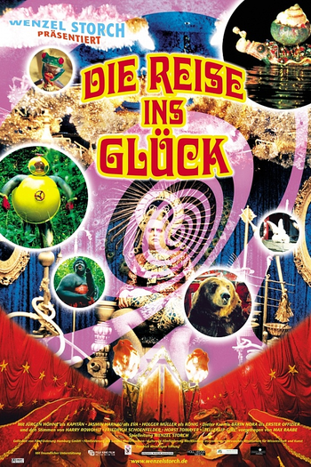 Poster de Filme Die Reise ins Glück (2004)
