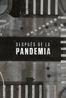 Depois da Pandemia - Poster / Capa / Cartaz - Oficial 1