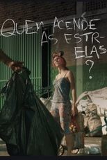 Quem Acende as Estrelas? (Quem Acende as Estrelas?)