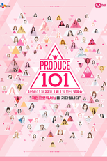 Produce 101 (1ª Temporada) (Produce 101 (Season 1))