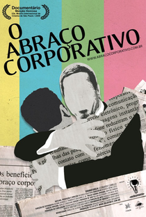 O Abraço Corporativo - Poster / Capa / Cartaz - Oficial 1