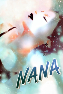 Nana - Poster / Capa / Cartaz - Oficial 31
