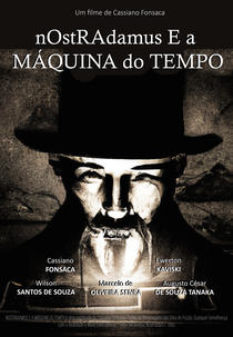 Nostradamus e a Máquina do Tempo (Nostradamus e a Máquina do Tempo)