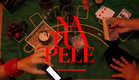Na Tua Pele (2025) - Curta Metragem