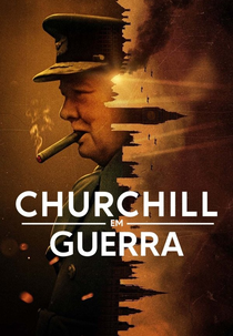 Churchill em Guerra (Churchill at War)