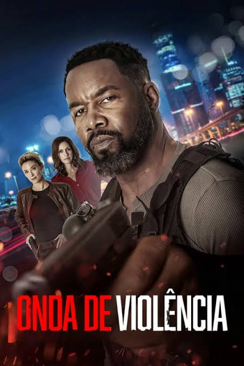  de Filme Onda de Violência (2025)