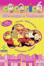 Cocoricó: Diferenças e Costumes (Cocoricó: Diferenças e Costumes)