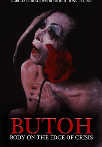 Butoh: Body on the Edge of Crisis (Butoh: Body on the Edge of Crisis)