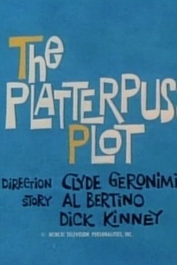Poster de Episódio The Platterpuss Plot (1961)