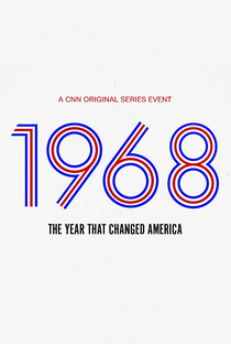 1968: The Year That Changed America - Poster / Capa / Cartaz - Oficial 2
