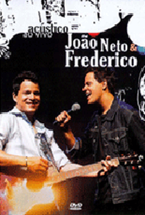 João Neto & Frederico - Acústico - Poster / Capa / Cartaz - Oficial 1