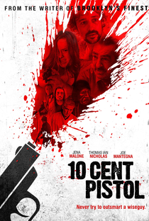10 Cent Pistol - Poster / Capa / Cartaz - Oficial 2