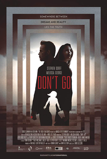 Don't Go - Poster / Capa / Cartaz - Oficial 1