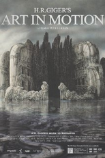 H.R. Giger's Art in Motion (H.R. Giger's Art in Motion)