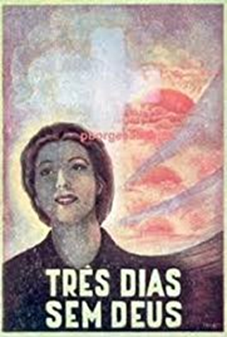 Poster 1 de Filme Três Dias Sem Deus (1945)