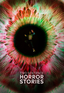 Terror em Duas Frases (3ª Temporada) (Two Sentence Horror Stories (Season 3))