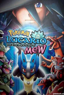 Pokémon, O Filme 8: Lucario e o Mistério de Mew - Poster / Capa / Cartaz - Oficial 7