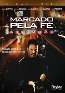 Marcado Pela Fé: Redenção (The Mark 2: Redemption)